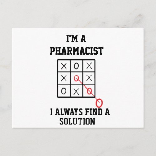 Im A Pharmacist I Always Find A Solution  Postcard