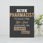 I'm A Pharmacist To Save Time Let's Just Assume (Standing Front)
