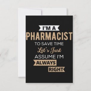 I'm A Pharmacist To Save Time Let's Just Assume Note Card