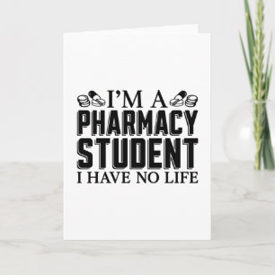 I'm A Pharmacy Student Tech Technician Pharmacist Card
