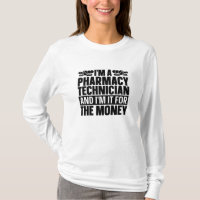 I'm A Pharmacy Technician Tech Pharmacist Medicine