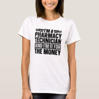 I'm A Pharmacy Technician Tech Pharmacist Medicine