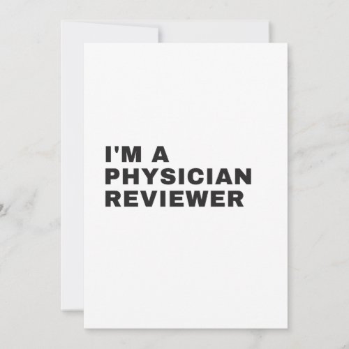 IM A PHYSICIAN REVIEWER THANK YOU CARD