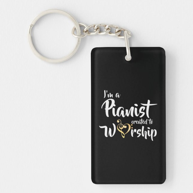 I'm A Pianist Created To Worship Christian Keychain (Front)