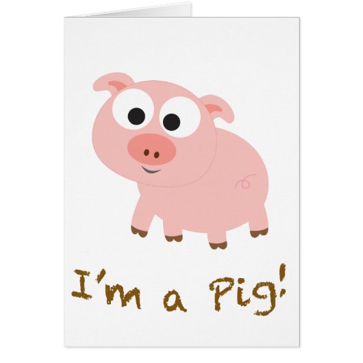 I'm a Pig! Cards (Front)