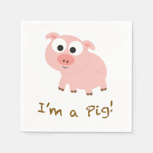 I'm A Pig Paper Napkins