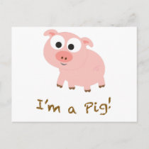 I'm A Pig Postcard