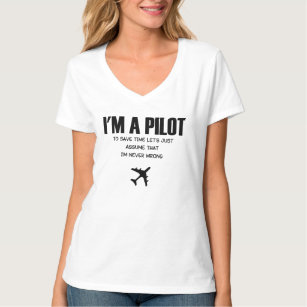 i am a pilot t shirt