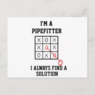 Im A Pipefitter I Always Find A Solution  Postcard