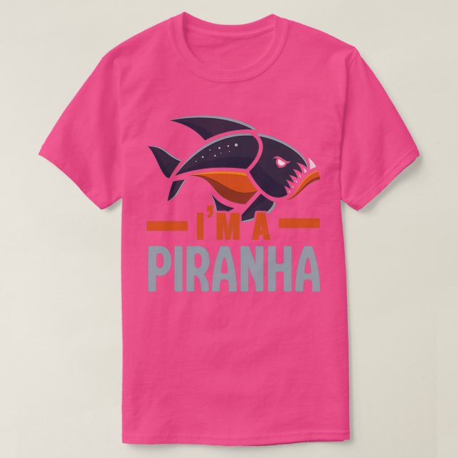 Im A Piranha Collector Aquarist Fishkeeping Fish T-Shirt (Design Front)