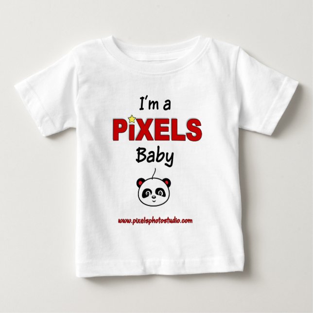 I'm a Pixels Baby T-Shirt (Front)