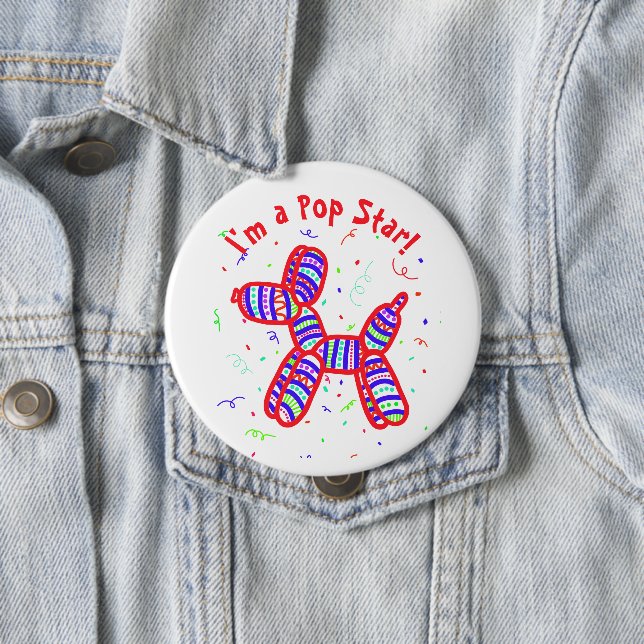 I'm a Pop Star Balloon Dog Button (In Situ)