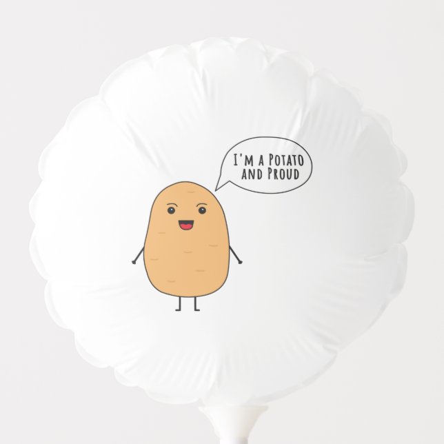 I'm a potato and proud balloon (Front)