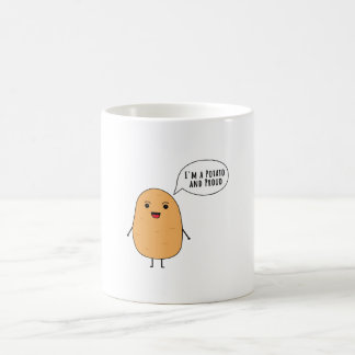 I'm a potato and proud coffee mug