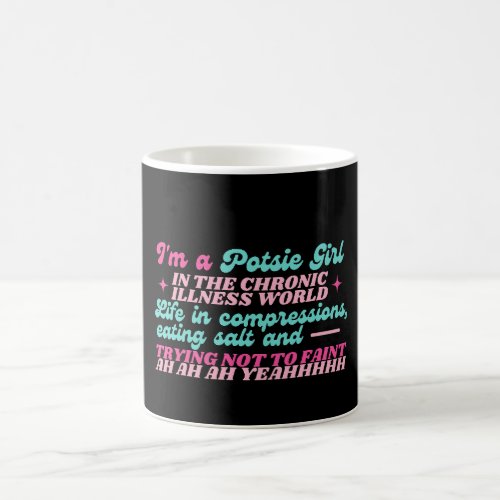 Im A Potsie Girl  Coffee Mug