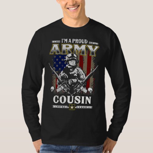 im a proud army cousin veteran fars day T_shirt