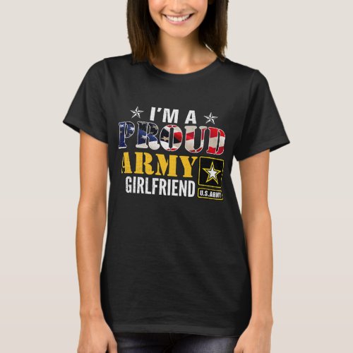 Im A Proud Army Girlfriend American T_Shirt