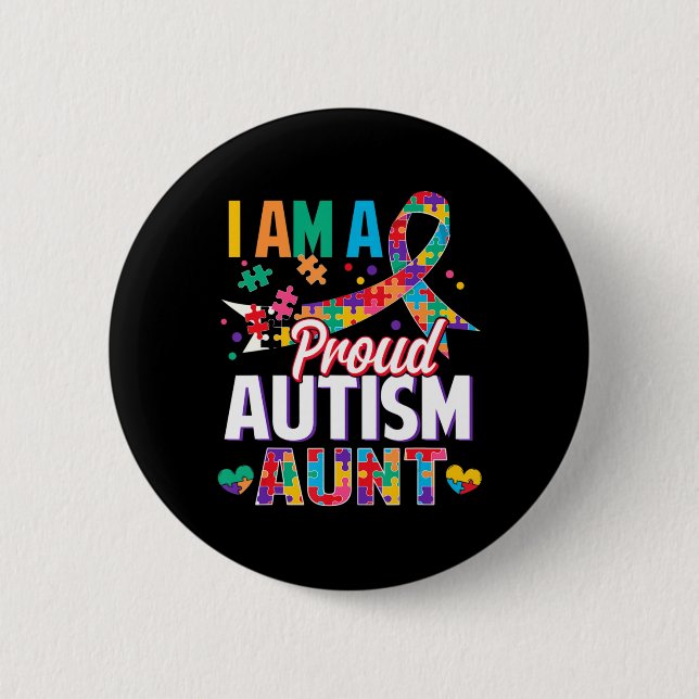 I'm a Proud Autism Aunt Autism Awareness Puzzle Pi Button (Front)