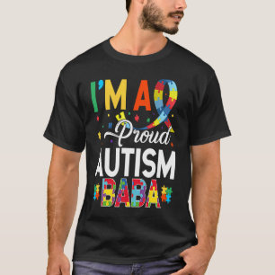 I'm a Proud Autism Baba Matching Autism Awareness T-Shirt