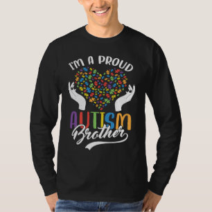 I'm A Proud Autism Brother Autism Puzzle Heart Awa T-Shirt