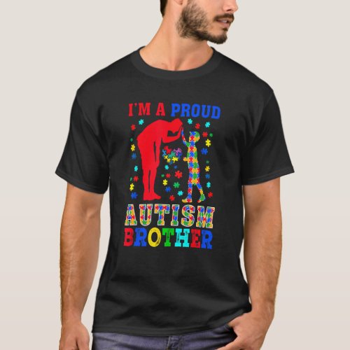I'm A Proud Autism Brother Pieces Puzzle Autism Aw T-Shirt