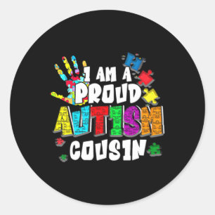 I'm A Proud Autism Cousin Autism Awareness Autisti Classic Round Sticker