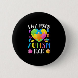 I'm A Proud Autism Dad Autism Awareness Button