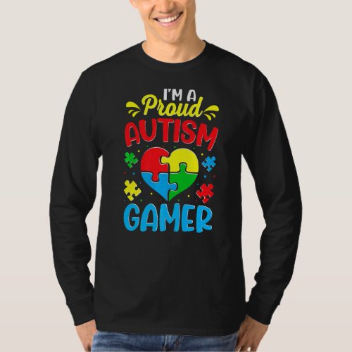 Im A Proud Autism Gamer Kids Youth Heart Autism A T_Shirt