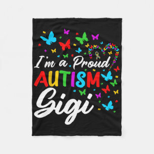I'm A Proud Autism Gigi Autism Awareness Ribbons B Fleece Blanket