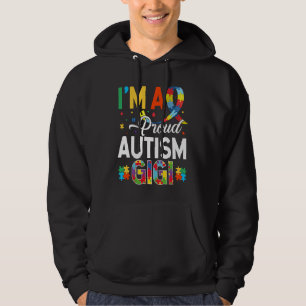 I'm a Proud Autism Gigi Matching Autism Awareness Hoodie