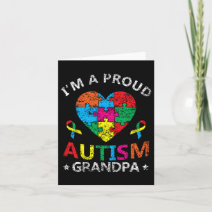 I'm A Proud Autism Grandpa Support Autists Autist Card