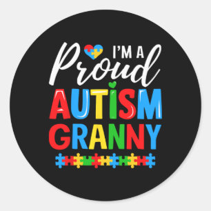 Im A Proud Autism Granny Awareness Puzzle Piece  Classic Round Sticker