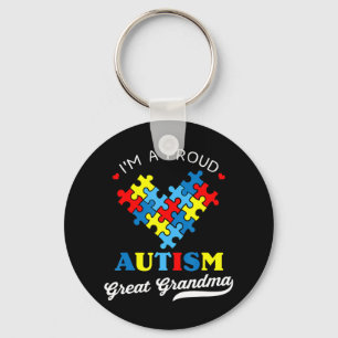 I'm A Proud Autism Great Grandma - Perfect for gra Keychain