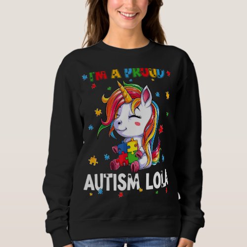 Im A Proud Autism Lola Awareness Puzzle Unicorn S Sweatshirt