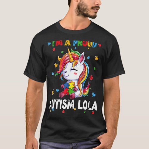 Im A Proud Autism Lola Awareness Puzzle Unicorn S T_Shirt