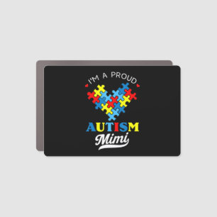 I'm A Proud Autism Mimi - Perfect for grandmothers Car Magnet