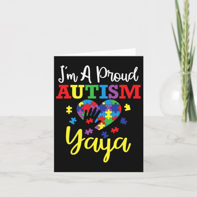 I'm A Proud Autism Yaya Mom Autism Awareness Month Card (Front)