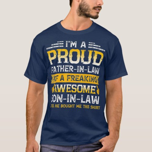 Im A Proud Father in Law of A Awesome Son in Law T_Shirt