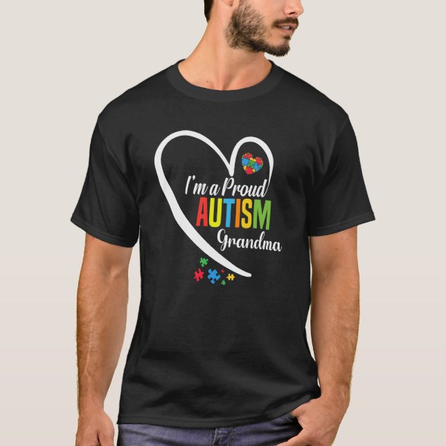 I'm A Proud Grandma Love Heart Autism Awareness Pu T-Shirt (Front)