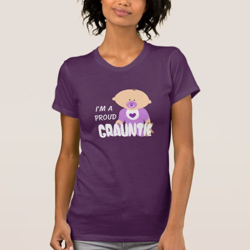 Im A Proud Grauntie with Cute Baby in Purple T_Shirt
