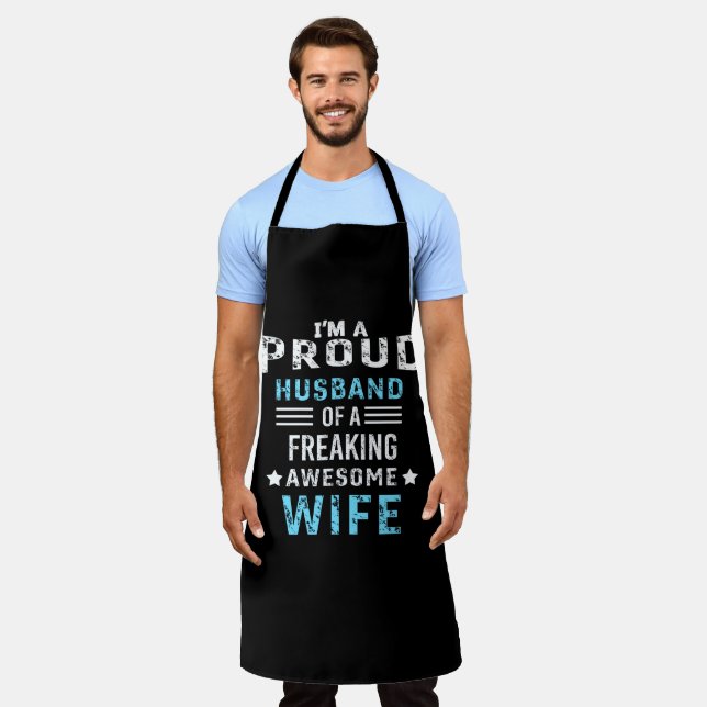 I'm a Proud Husband of a freaking awesome wife Apron (Worn)