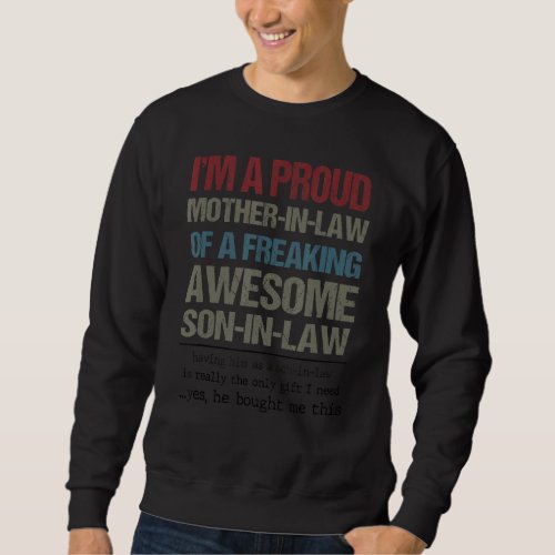 Im A Proud Mother In Law Of A Freaking Awesome So Sweatshirt