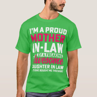 Im a Proud MotherInLaw of an Awesome Daughter retr T-Shirt