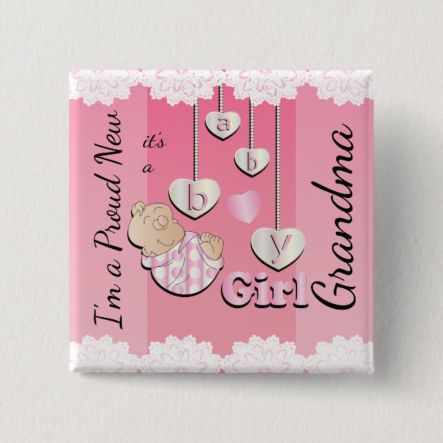 I'm a Proud New Grandma - Baby Girl Button (Front)