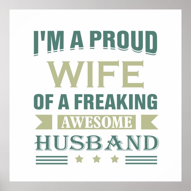 I'm a Proud wife of a freaking awesome husband Poster (Front)
