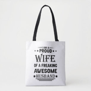 I'm a Proud wife of a freaking awesome husband Tote Bag