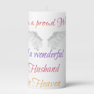 I'm a proud wife of a wonderful husband in heaven pillar candle