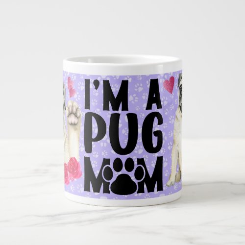 Im A Pug Mom Mug