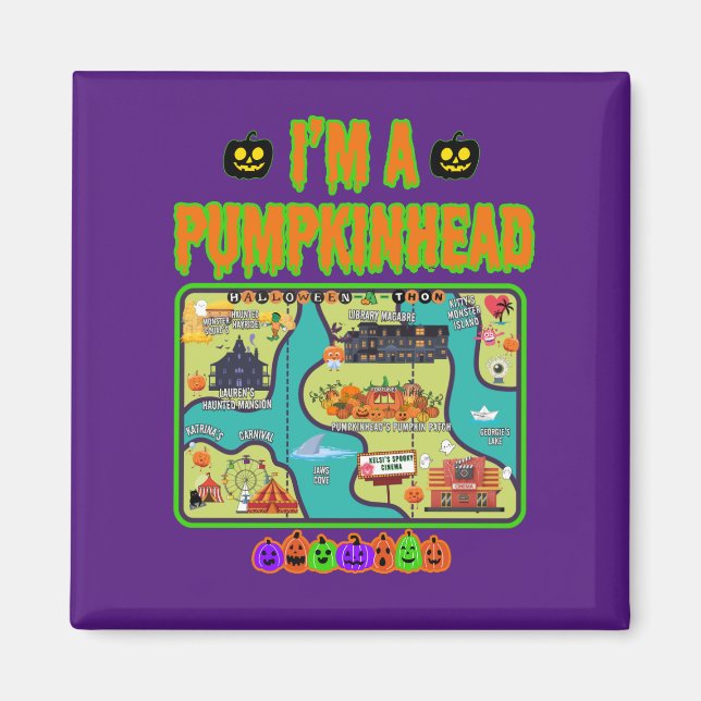 I'm a Pumpkin Head Magnet with Map (Front)