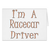 I'm A Racecar Driver (Front Horizontal)